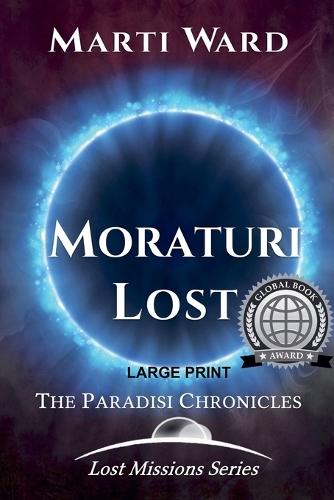 Moraturi Lost: Paradisi Chronicles