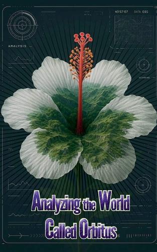 Analyzing the World Called Orbitus