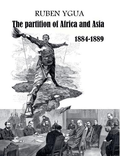 The Partition of Africa and Asia