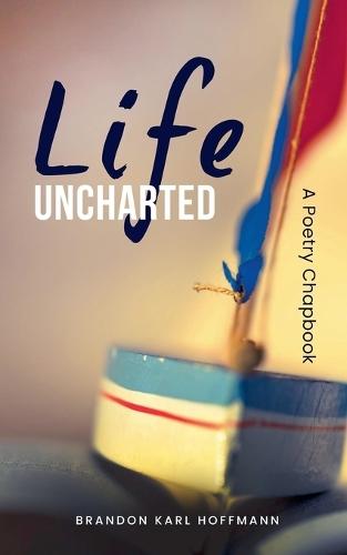 Life Uncharted
