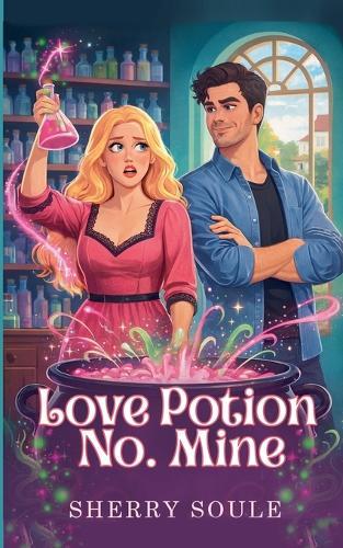 Love Potion No. Mine