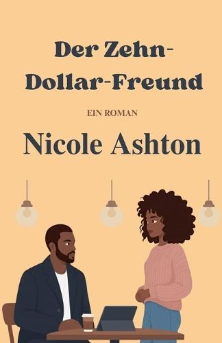 Der Zehn-Dollar-Freund