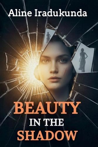 Beauty in the Shadow