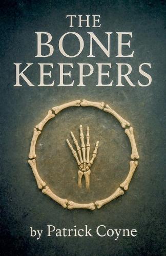 The Bone Keepers