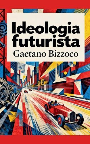 Ideologia futurista