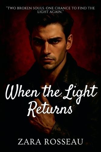 When the Light Returns