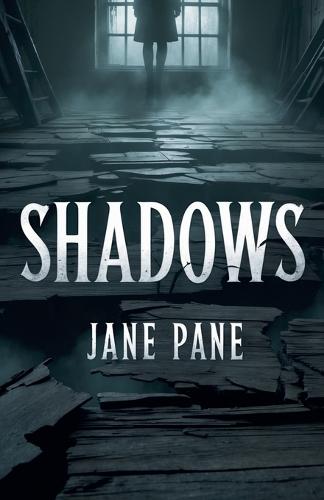 Shadows