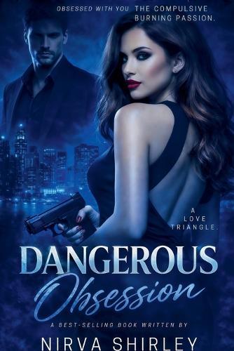 Dangerous Obsession