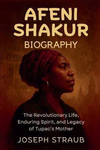 Afeni Shakur Biography