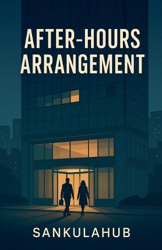 After-Hours Arrangement