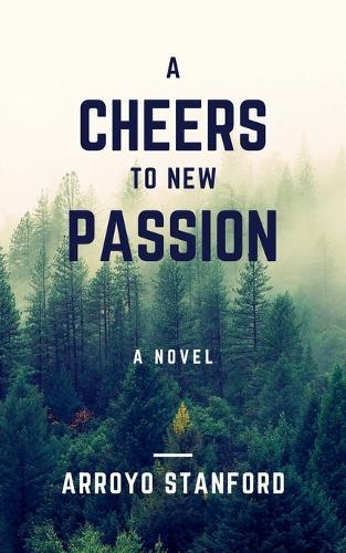 A Cheers To New Passion