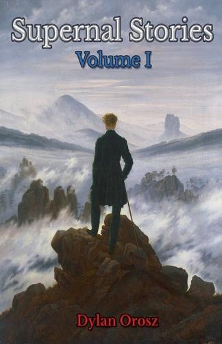 Supernal Stories: Volume I