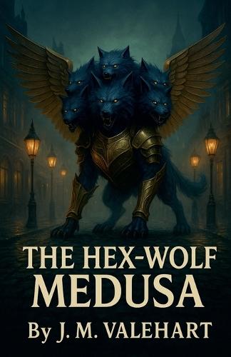 The Hex-Wolf Medusa