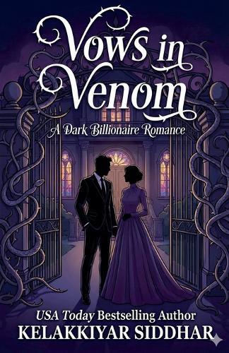 Vows in Venom: A Dark Billionaire Romance