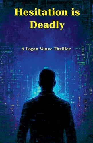 Hesitation is Deadly