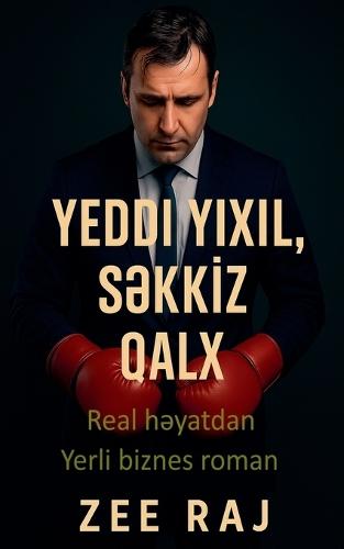 Yeddi y&#305;x&#305;l, s&#601;kkiz qalx