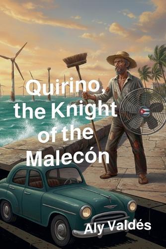 Quirino, the Knight of the Malecón