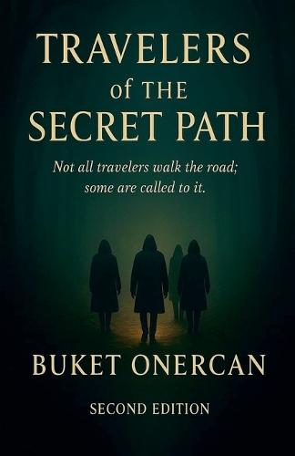 Travelers of the Secret Path