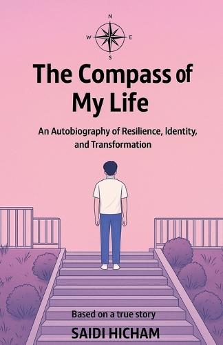 The Compass of My Life