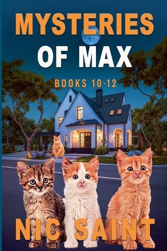 Mysteries of Max: Books 10-12