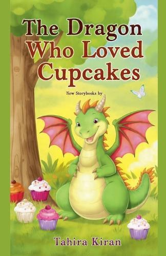 The Dragon Who Loved Cupcakes
