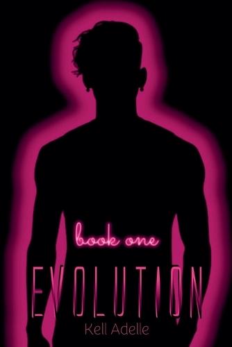 Evolution - Book One