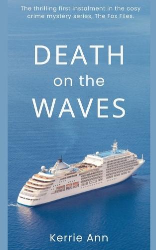 Death on the Waves