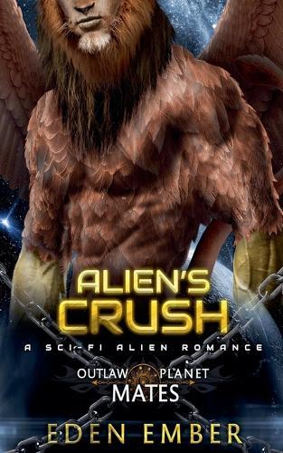 Alien's Crush