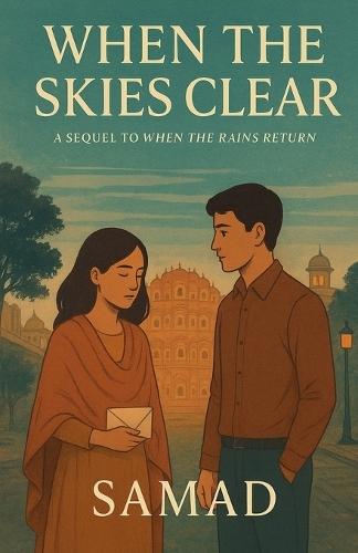 When the Skies Clear ( A Sequel of When the Rains Return)