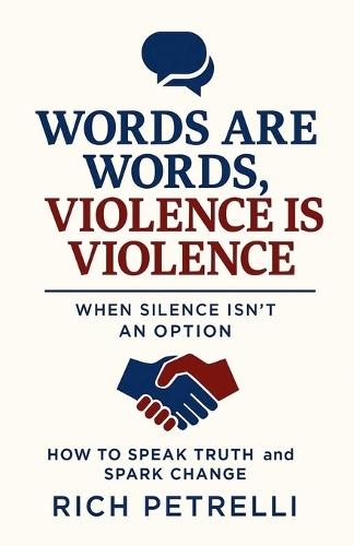 Words Are Words, Violence is Violence