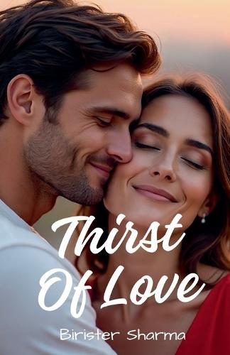 Thirst Of Love
