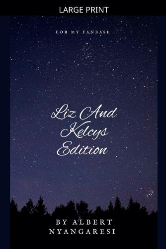 Liz And Kelcys Edition