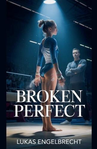 Broken Perfect