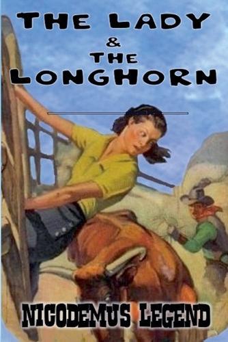 The Lady & The Longhorn