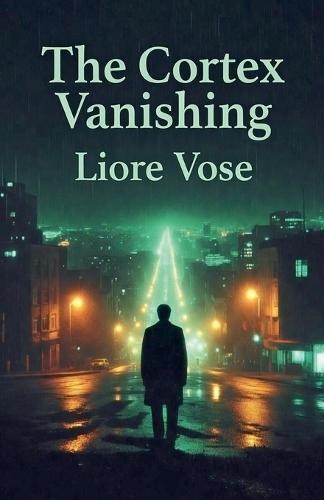 The Cortex Vanishing