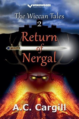 The Wiccan Tales 2: Return of Nergal