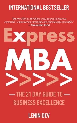 Express MBA: The 21-Day Guide to Business Excellence