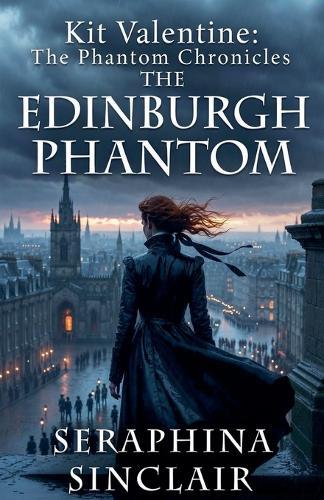 The Edinburgh Phantom