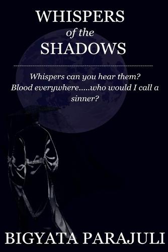 Whispers of the Shadows