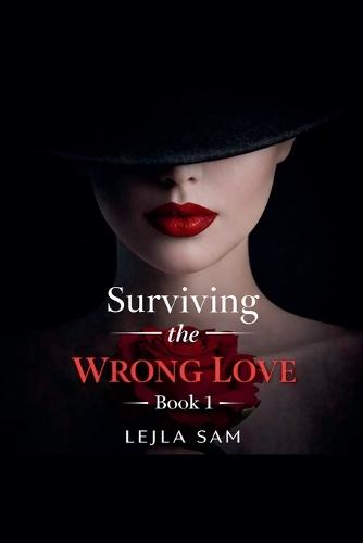 Surviving the Wrong Love