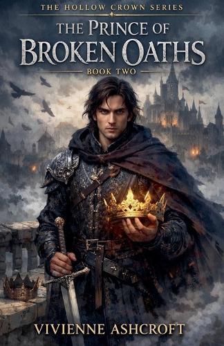 The Prince of Broken Oaths