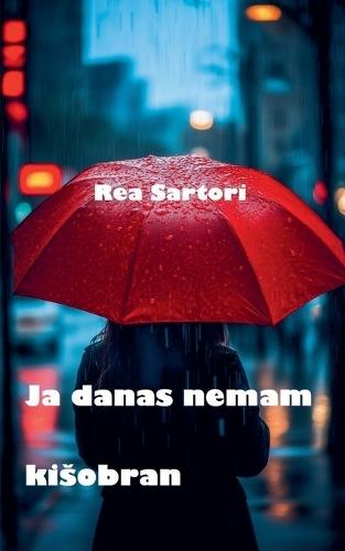 Ja danas nemam kisobran