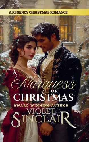 A Marquess for Christmas
