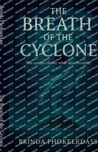 The Breath of the Cyclone