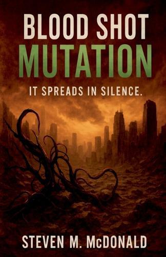 Blood Shot Mutation