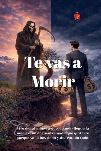 Te vas a Morir