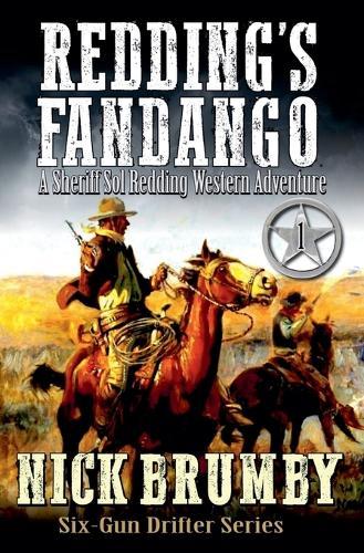 Redding's Fandango: A Sheriff Sol Redding Western Adventure #1