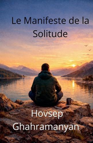 Le Manifeste de la Solitude