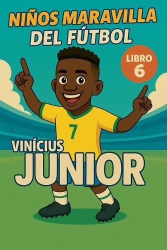 Niños Maravilla del Fútbol: Vinícius Júnior