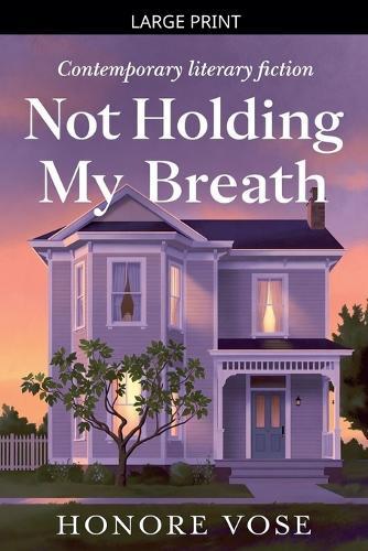 Not Holding My Breath